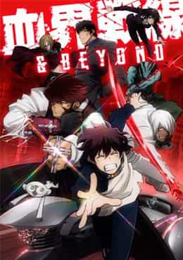 Kekkai Sensen &amp; Beyond