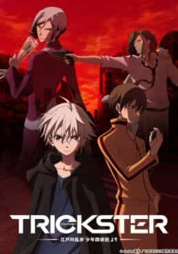 Trickster: Edogawa Ranpo "Shounen Tanteidan" yori